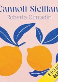 Roberta Corradin - Cannoli siciliani꞉ Mare, amore e altre cose buone (2024) (mp3 - 128 kbps)