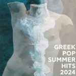 VA – Greek Pop Summer Hits (2024) MP3