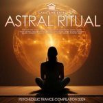 VA – Astral Ritual (2024) MP3