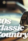 VA - 80s Classic Country (2024) MP3