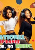 VA - National Pop Dance Music Vol. 80 (2024) MP3