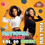 VA – National Pop Dance Music Vol. 80 (2024) MP3