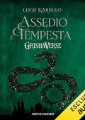 Leigh Bardugo - Assedio e tempesta꞉ Grishaverse - Trilogia Tenebre e ossa 2 (2021) (mp3 - 128 kbps)