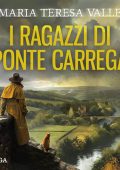 Maria Teresa Valle - I ragazzi di Ponte Carrega - Una nuova indagine per Maria Viani꞉ Le indagini di Maria Viani (2024) (mp3 - 128 kbps)