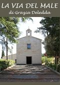 Grazia Deledda - La via del male (2022) (mp3 - 128 kbps)