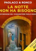 Antonio Paolacci, Paola Ronco - La notte non ha bisogno꞉ Un'indagine di Paolo Nigra 4 (2024) (mp3 - 128 kbps)