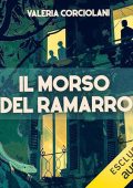 Valeria Corciolani - Il morso del ramarro꞉ Animali, crimini e misfatti 1 (2024) (mp3 - 128 kbps)