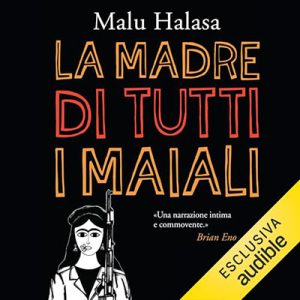 Malu Halasa – La madre di tutti i maiali (2024) (mp3 – 128 kbps)