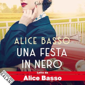 Alice Basso – Una festa in nero꞉ Le indagini di Anita 5 (2024) (mp3 – 128 kbps)