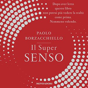 Paolo Borzacchiello – Il super senso (2019) (mp3 – 128 kbps)