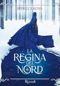 Rebecca Ross - La regina del nord (2024) (mp3 - 128 kbps)