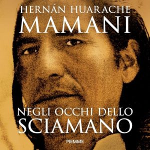 Hernán Huarache Mamani – Negli occhi dello sciamano꞉ Sul sentiero sacro degli inca (2024) (mp3 – 128 kbps)