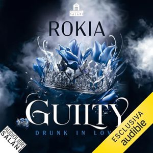 Rokia Rokia – Guilty. Drunk in Love (2024) (mp3 – 128 kbps)