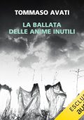 Tommaso Avati - La ballata delle anime inutili (2024) (mp3 - 128 kbps)