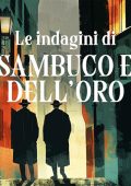 Alessandro Reali - Le indagini di Sambuco e Dell'Oro꞉ la serie (2024) (mp3 - 128 kbps)