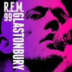 R.E.M. – Live from the Pyramid Stage, Glastonbury Festival, June 25, 1999 (2024) [MP3|320]