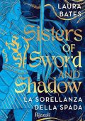 Laura Bates - Sisters of Sword and Shadow꞉ La Sorellanza della spada (2024) (mp3 - 128 kbps)