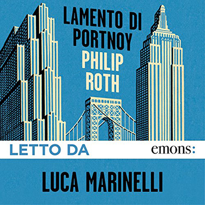 Philip Roth – Lamento di Portnoy (2016) (mp3 – 128 kbps)