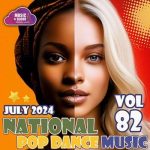 VA – National Pop Dance Music Vol. 82 (2024) MP3
