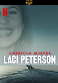 img American Murder: il caso Laci Peterson - Stagione 1 (2024) [Completa] DLMux 1080p E-AC3+AC3 ITA