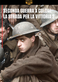 img Seconda Guerra a Colori: La Strada Per La Vittoria - Stagione 1 (2021) [Completa] DLMux 1080p E
