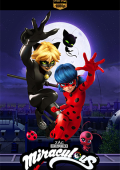 img Miraculous: Le storie di Ladybug e Chat Noir - Stagione 1/5 (2016/2022) [Completa] DLMux 1080p 