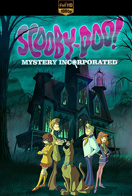 Scooby-Doo! Mystery Incorporated – Stagione 1/2 (2011/2012) [Completa] DLMux 1080p E-AC3+AC3 ITA