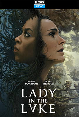 La Donna del Lago – Stagione 1 (2024) [Completa] WEB-DL 1080p HEVC E-AC3+AC3 ITA ENG SUBS
