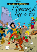 img Johan e Solfamì 15 - I trovatori di Roc-A-Pic (Delporte-Culliford-Maury Le Lombard 1995)