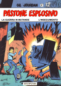 img Gil Jourdan 12 - Pastone esplosivo (M.Tillieux - 1971)