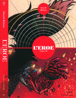 L’eroe – Serie Completa (2 volumi)(Tunue’ 2013)