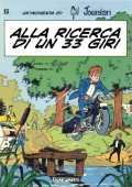 img Gil Jourdan 15 - Alla ricerca di un 33 giri (Tillieux-Gos)(1973)