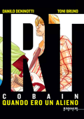 img Kurt Cobain Quando ero un alieno (Edizioni BD 2013)