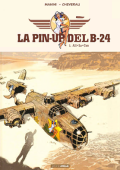 img La Pin Up del B24 1 (Manini-Chevereau)(IT, GrandAngle)