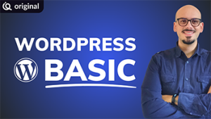 Imparaqui – WordPress Basic: tutto quello che devi sapere per iniziare con WordPress – Ita
