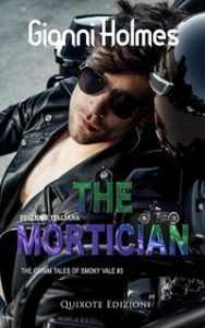 Gianni Holmes – The Grimm Tales of Smoky Vale Serie Vol. 3. The Mortician (2024)