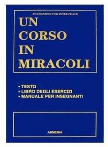 AA.VV. – Un corso in miracoli (2014) Mi piace 3 AA.VV. – Un corso in miracoli (2014) Mi piace 3