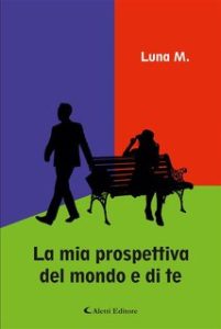 Luna M. – La mia prospettiva del mondo e di te (2024)