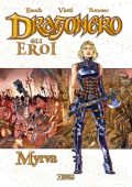 img Libri Dragonero 03 – Gli Eroi, Myrva (SBE Aprile 2023)