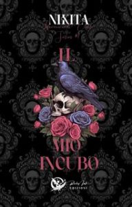 Nikita – Ravenwood Elite Series Vol. 1. Il mio incubo (2024) Nikita – Ravenwood Elite Series Vol. 1. Il mio incubo (2024)