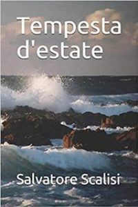 Salvatore Scalisi – Tempesta d’estate (2024)