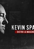 img Kevin Spacey - Dietro la maschera - Stagione 1 (2024) [Completa] DLMux 1080p E-AC3+AC3 ITA ENG 