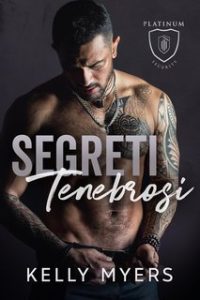 Kelly Myers – Platinum Security Vol. 4. Segreti Tenebrosi (2024)