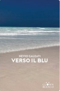 Nevio Galeati – Verso il blu (2024)