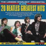 The London Starlight Orchestra – 20 Beatles Greatest Hits (1988) FLAC