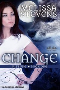 Melissa Stevens – Kitsune Vol. 1. Change (2024)
