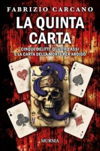 Fabrizio Carcano – La quinta carta (2023) Fabrizio Carcano – La quinta carta (2023)
