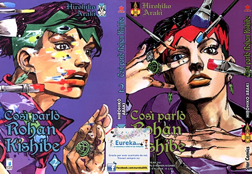 Cosi parlo Rohan Kishibe – Serie Completa (2 volumi)(Star Comics 2015-2019)