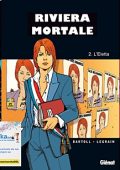 img Riviera Mortale - Serie Completa (3 volumi)(Bartoll Legrain)(Glenat)