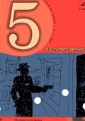 img 5 e il numero perfetto - Serie Completa (3 volumi)(Phoenix 1998-1999)